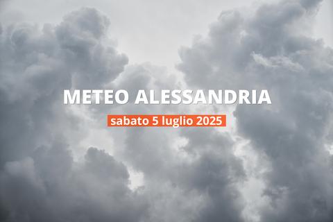 Previsioni meteo per Alessandria oggi, 5 luglio 2025: nuvoloso