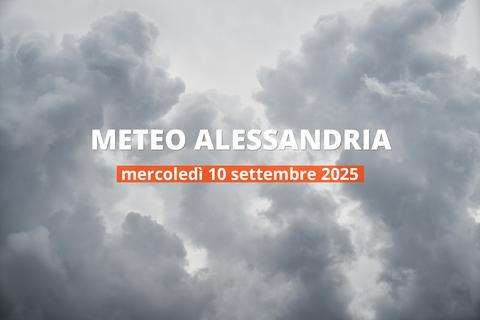 Previsioni meteo per Alessandria oggi, 10 settembre 2025: nuvoloso
