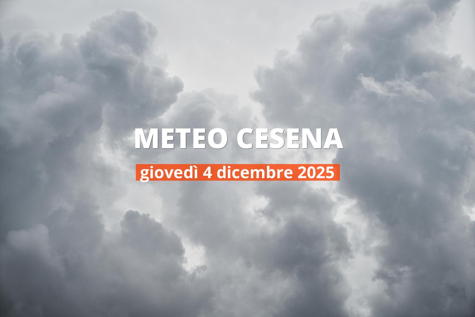 Meteo di oggi a Cesena: temperature e precipitazioni, 4 dicembre 2025