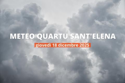 Quartu Sant'Elena: che tempo fa oggi? Temperature e precipitazioni, 18 dicembre 2025