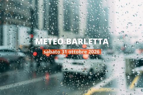 Meteo di oggi a Barletta: panoramica della giornata, 31 ottobre 2026
